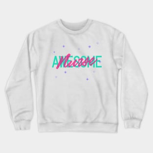 Awesome Nurse Pink and Green with Stars Crewneck Sweatshirt